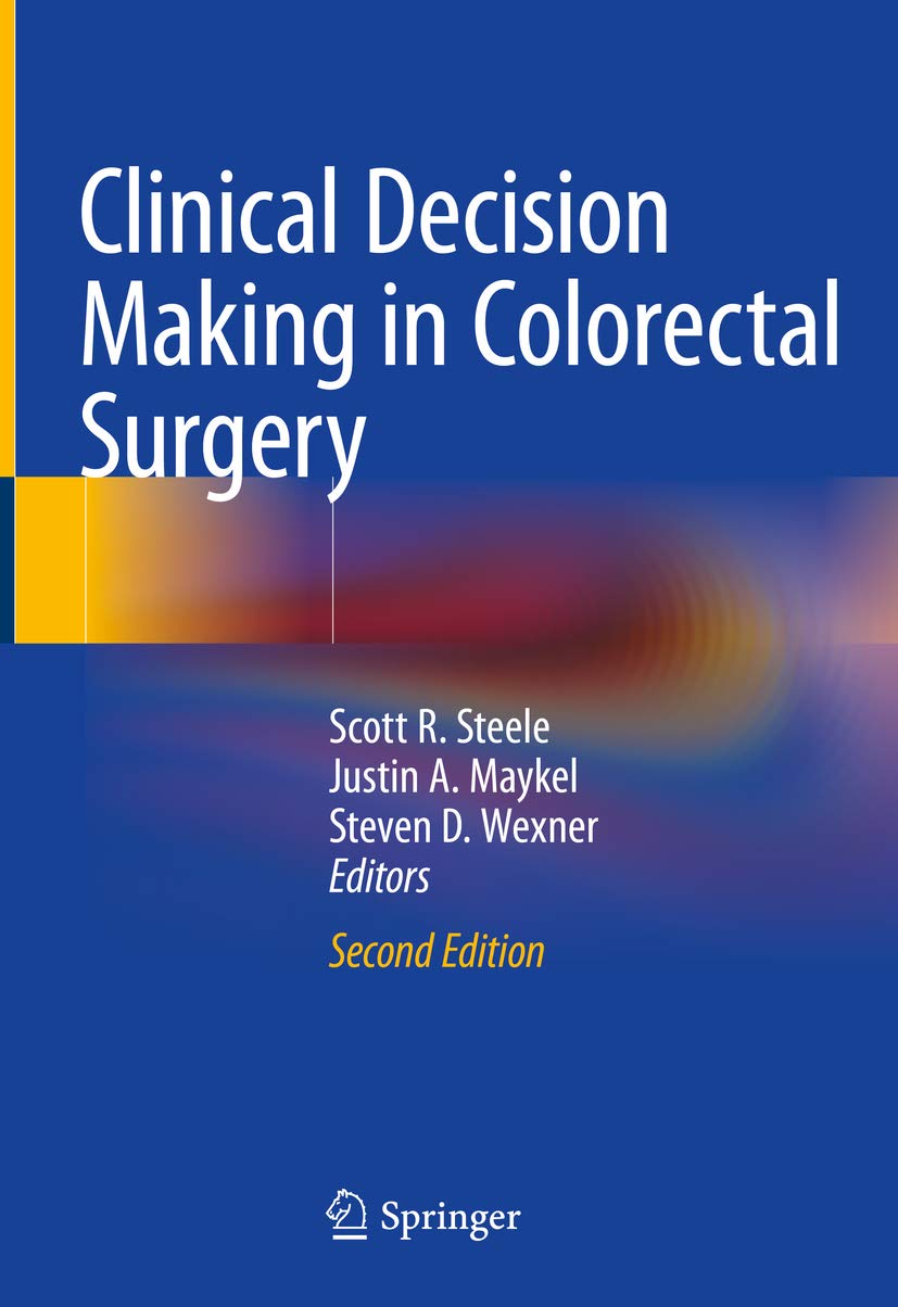 Colorectal Surgery manual Clinical Decision Making English textbook