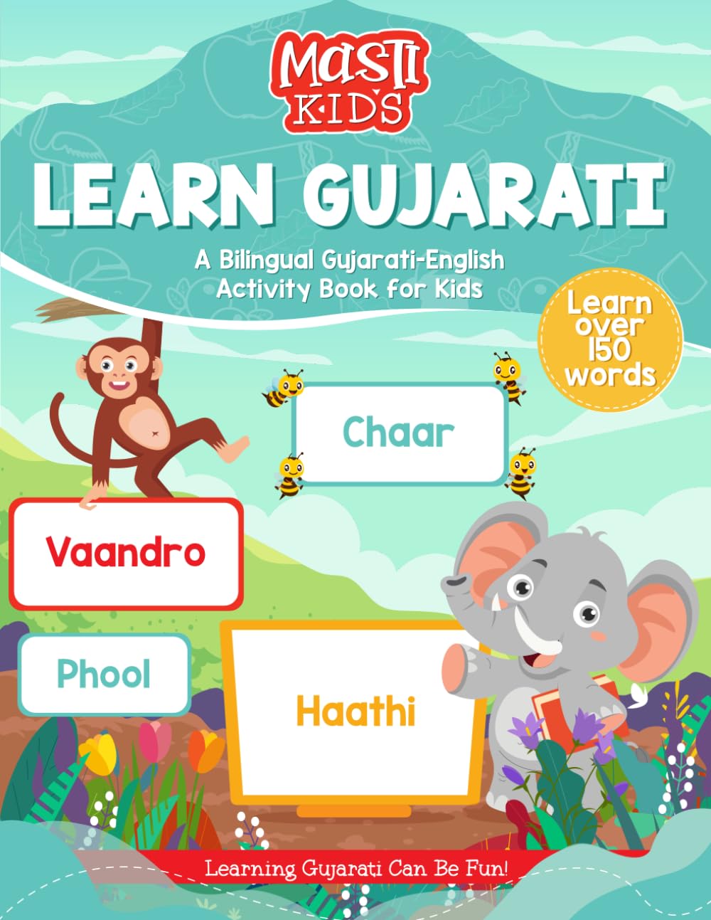 Learn Gujarati: A Bilingual Gujarati-English Activity Book for Kids