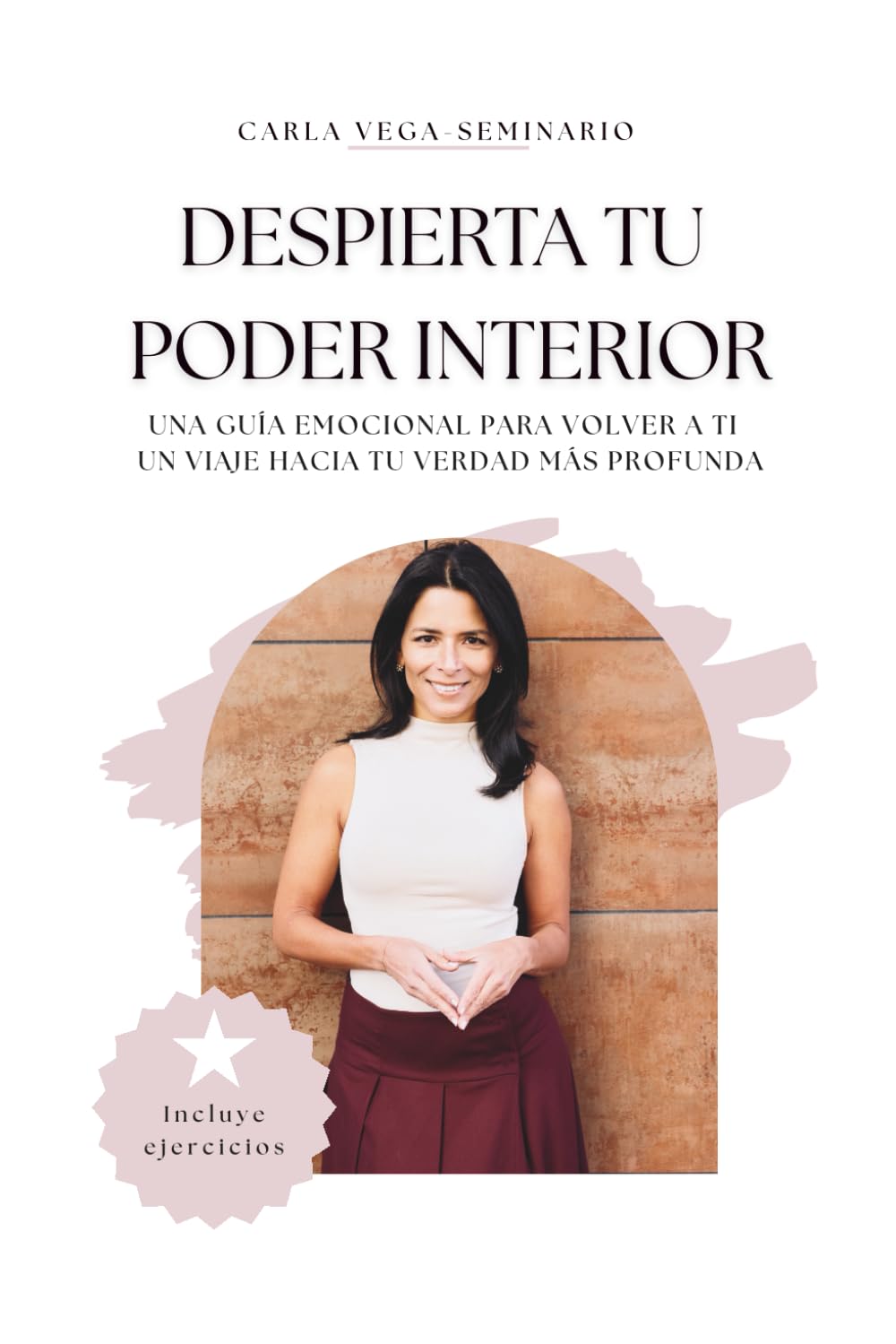 DESPIERTA TU PODER INTERIOR: Una guía emocional para volver a ti. Un viaje hacia tu verdad más profunda.
