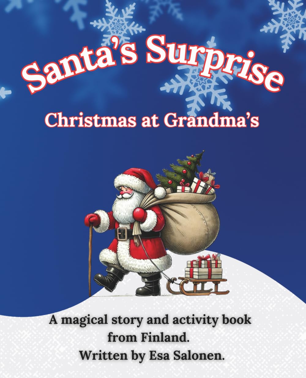 Santa's Surprise: Christmas at Grandma's