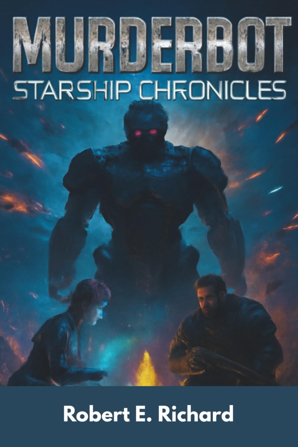 Murderbot Starship Chronicles: Fantasy and Science Fiction: A Dystopian Adventure of Artificial Intelligence, Galactic Wars, and Cybernetic Rebellion