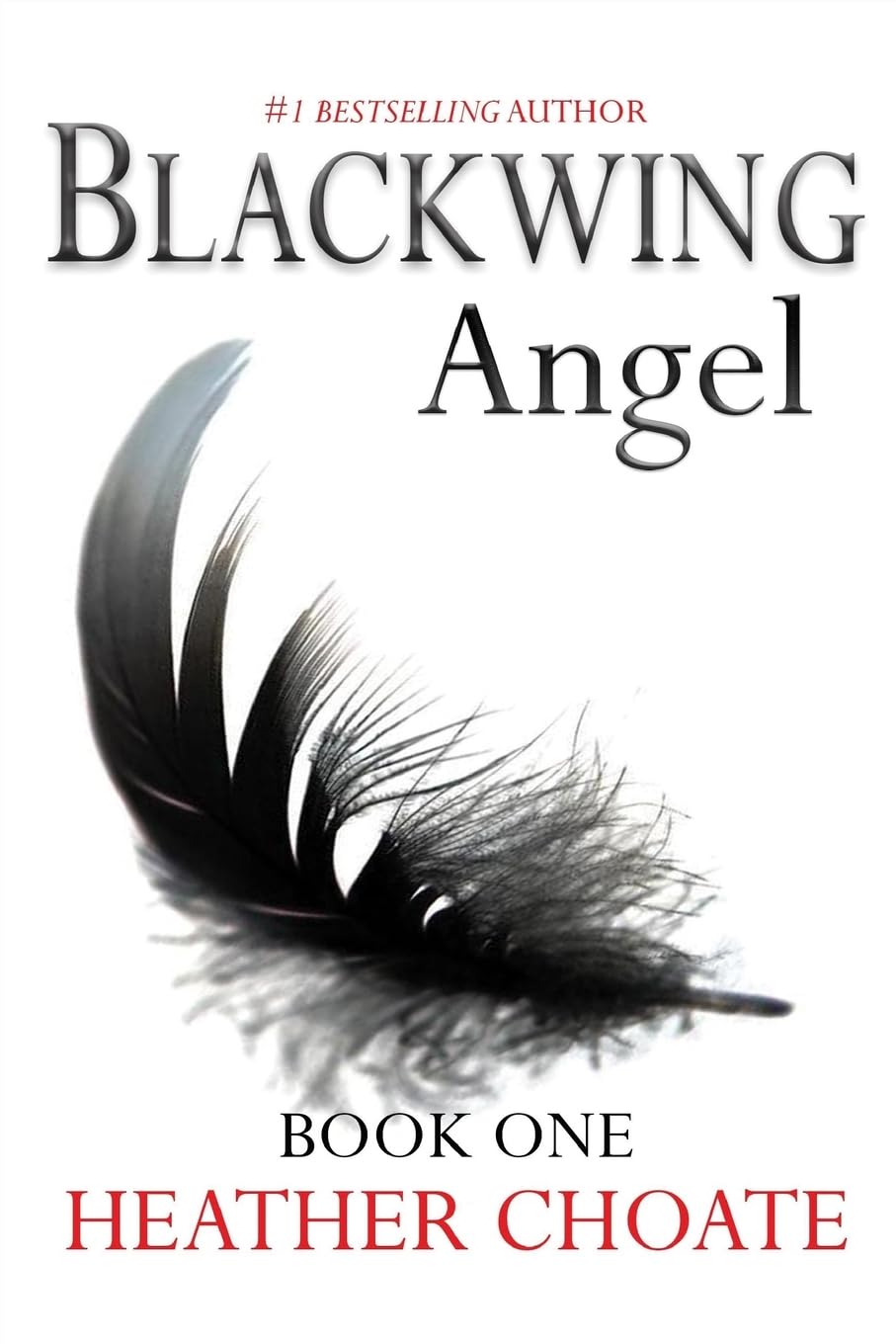 Blackwing Angel: A Fallen Angels Paranormal Romance Series: Book One: Volume 1