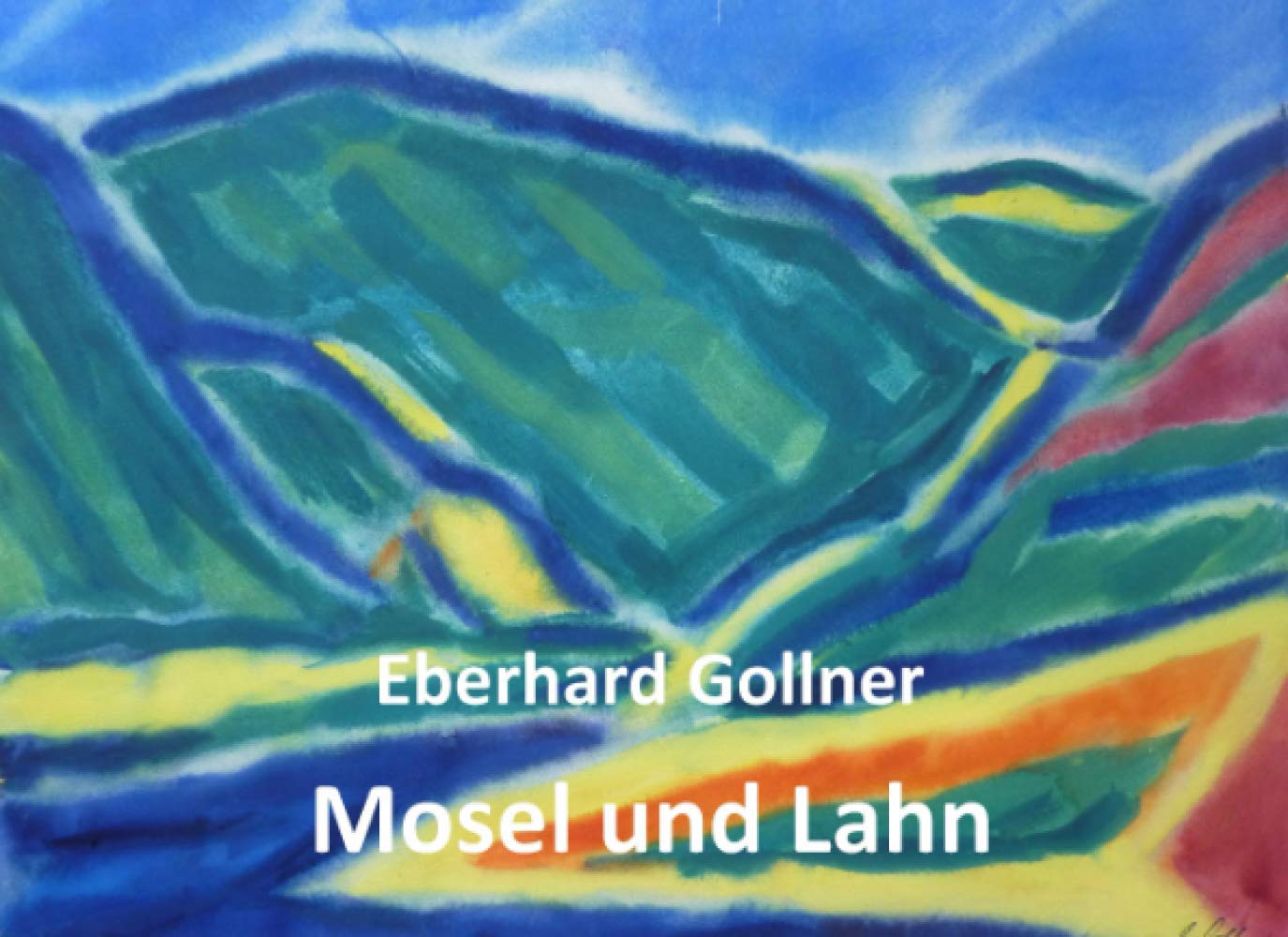 Eberhard Gollner Mosel und Lahn Échappée Culturelle au Fil de l'Eau