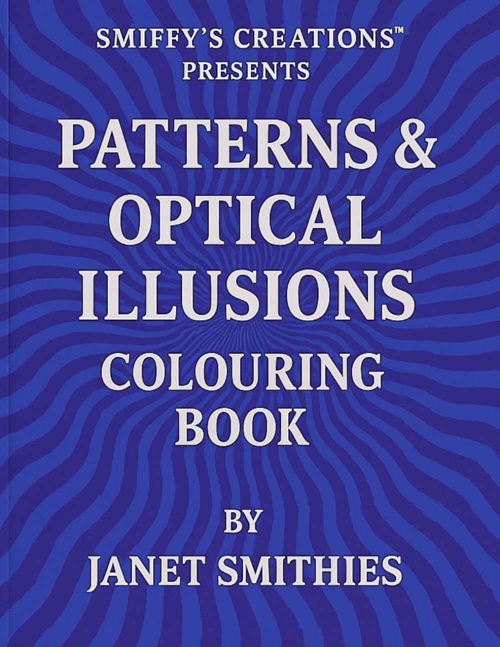 Patterns & Optical Illusions Colouring Book