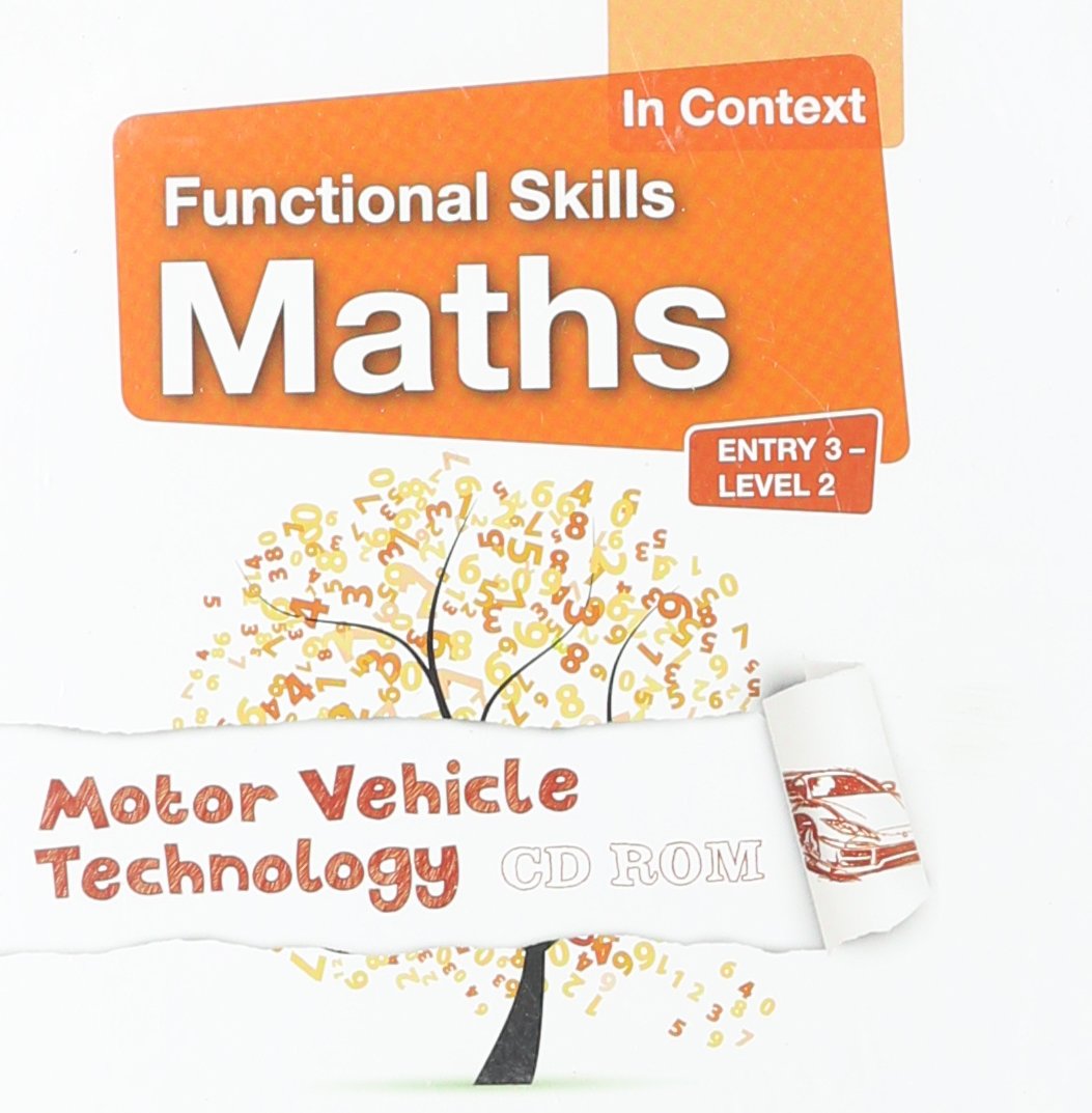 Functional Skills Maths In Context Motor Vehicle Technology CD-ROM ...