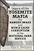 Legacy of the Yosemite Mafia: The Ranger Image and Noble Cause Corruption in the National Park Service