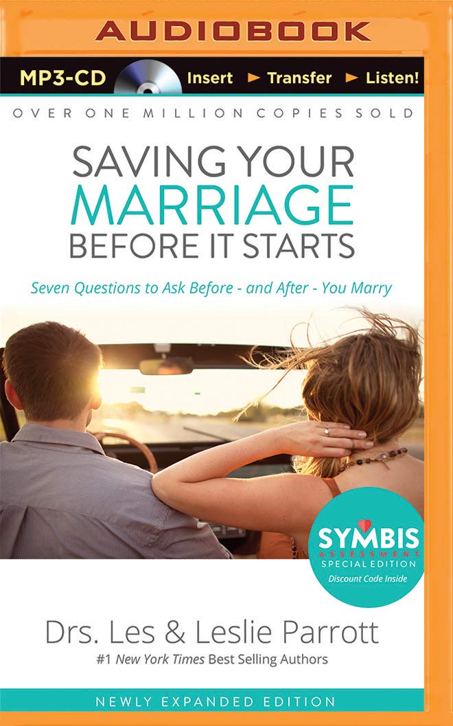 Saving Your Marriage Before It Starts: Seven Questions to Ask Before―and After―You Marry MP3 CD – MP3 Audio, October 27, 2015
