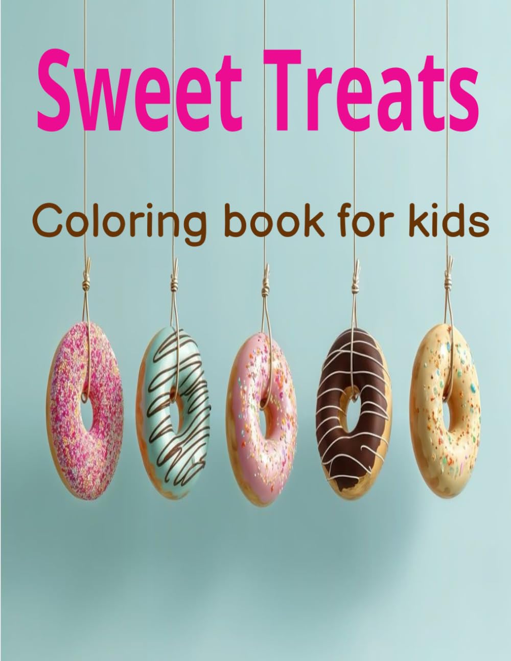 Sweet treats coloring book for kids
