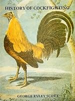 The History of Cockfighting 0862300606 Book Cover