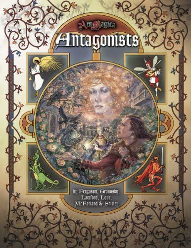 Antagonists (Ars Magica) Hardcover – February 28, 2013