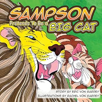 Paperback Sampson Pretends To Be A Big Cat Book
