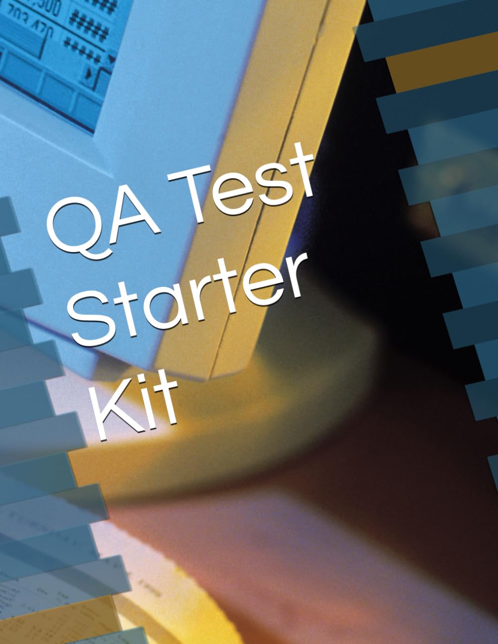QA Test Starter Kit