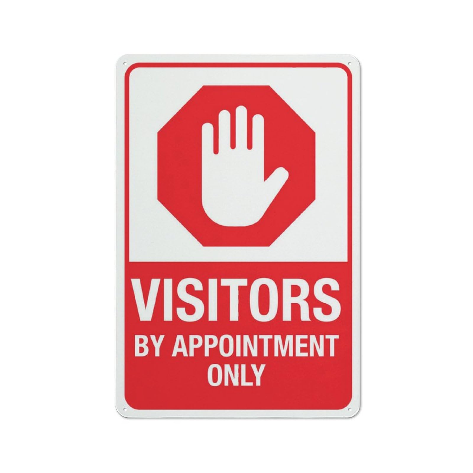 Amazon.com: Compladeta Visitors By Appointment Only Sign 8 X 12 Inches Rust Free Aluminum - Uv Protected, Waterproof, Weatherproof And Fade Resistant - 4 Pre-Drilled Holes : Industrial & Scientific amazon-com-compladeta-visitors-by-appointment-only-sign-8-x-12-inches-rust-free-aluminum-uv-protected-waterproof-weatherproof-and-fade-resistant-4-pre-drilled-holes-industrial-scientific