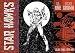Star Hawks, Vol. 3: 1979-1981