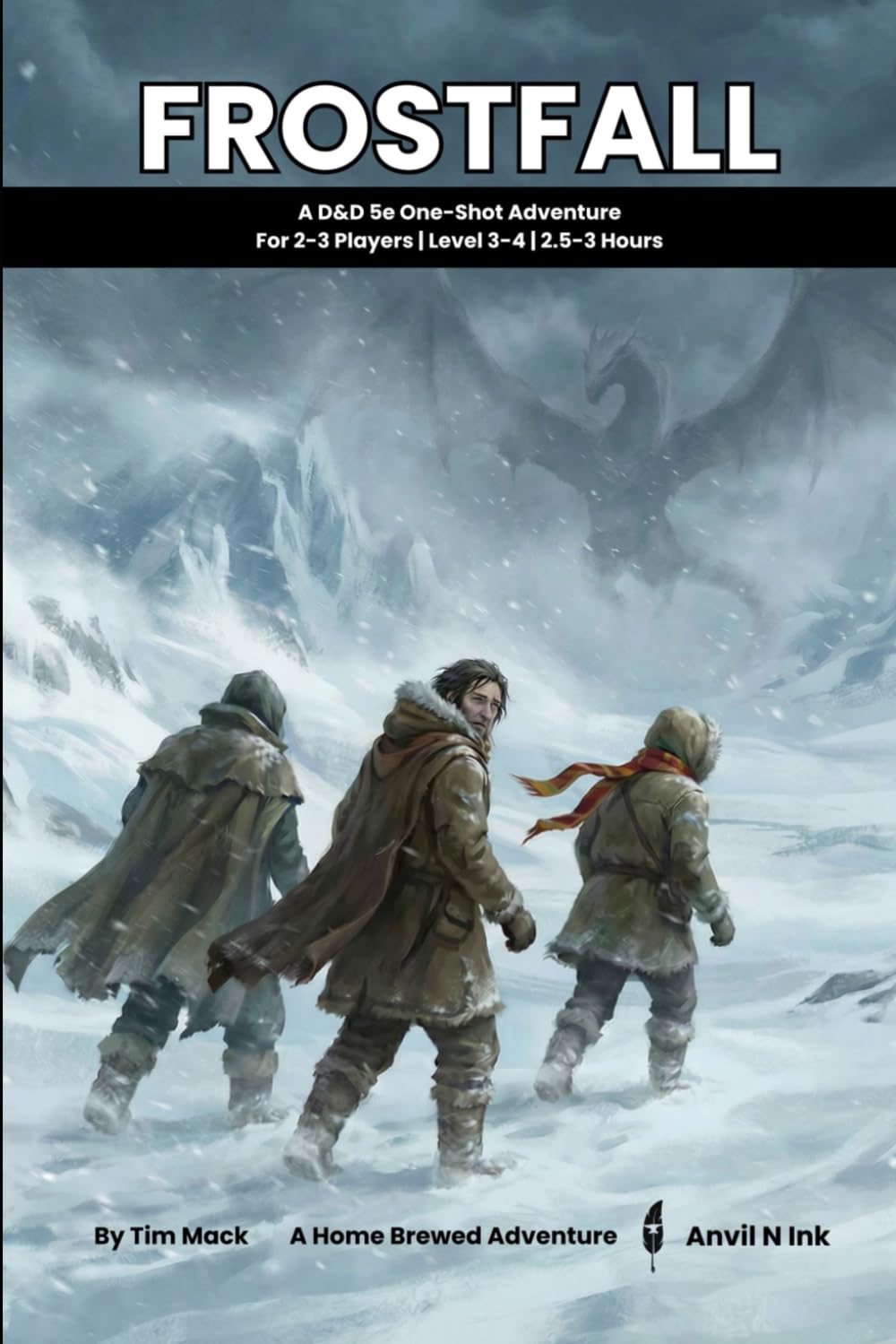 Frostfall | A D&D 5e Survival Adventure for 2-3 Players: Complete in 2.5-3 hour adventure for levels 3-4 (The Ready Adventure Series)