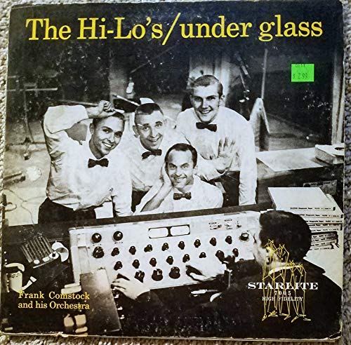 The Hi-lo's/under Glass