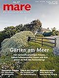  mare - Die Zeitschrift der Meere/ No. 97 / Gärten am Meer: Von Cornwalls prächtigen Palmen, Dubais schwimmenden Oasen und dem Ozean im Park des Sonnenkönigs