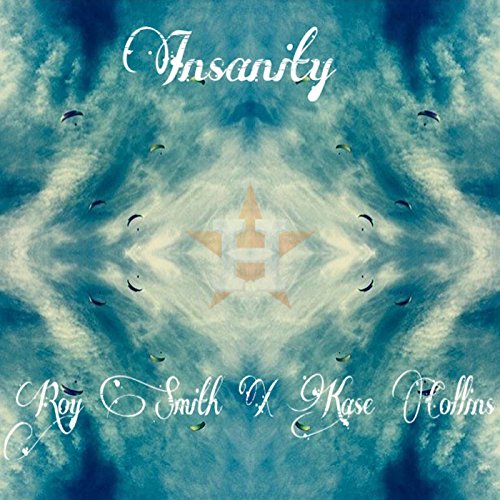 Insanity [Explicit]