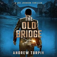 Couverture de The Old Bridge