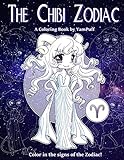 The Chibi Zodiac: A Kawaii Coloring Book by YamPuff featuring the Astrological Star Signs as Chibis