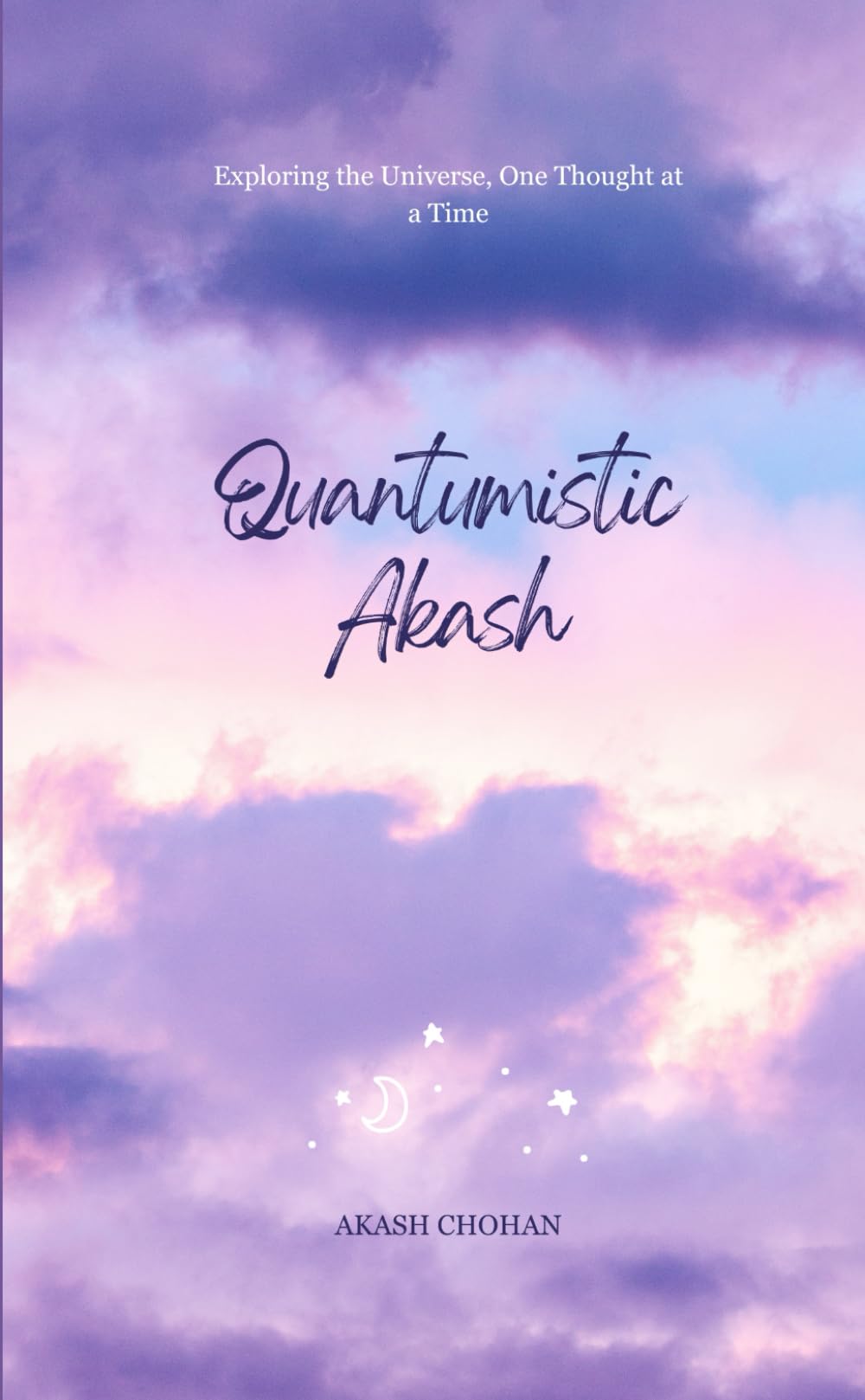 Quantumistic Akash: Exploring the Universe, One Thought at a Time
