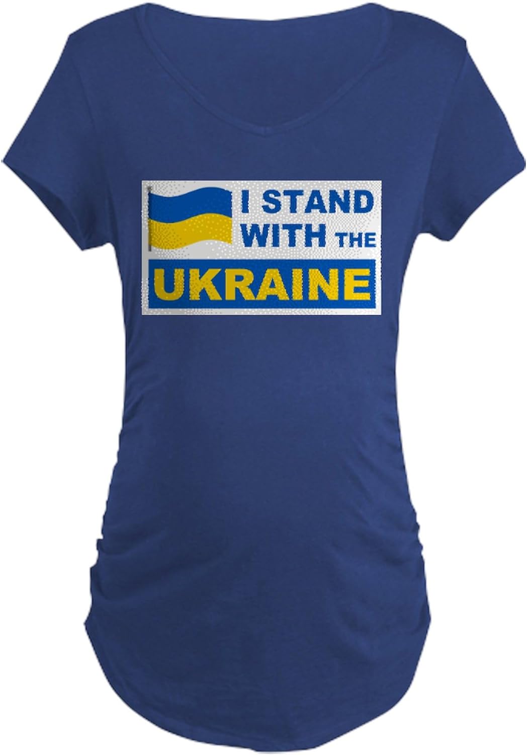 CafePress I Stand with The Ukraine Maternity T Shirt Women's Maternity Ruched Side T-Shirt