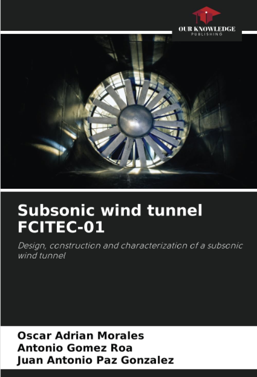 Subsonic wind tunnel FCITEC-01