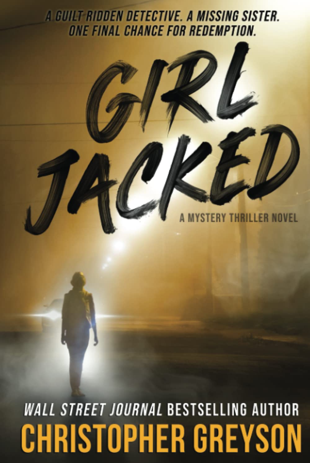 GIRL JACKED: A Mystery Thriller Novel