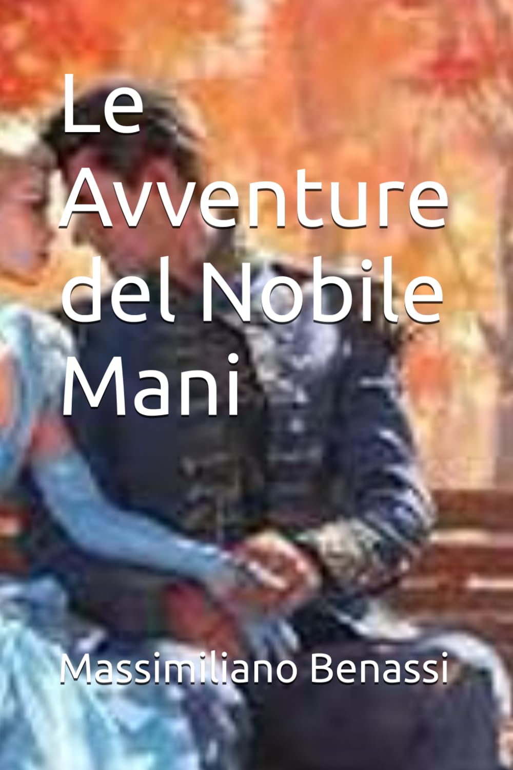 Le Avventure del Nobile Mani