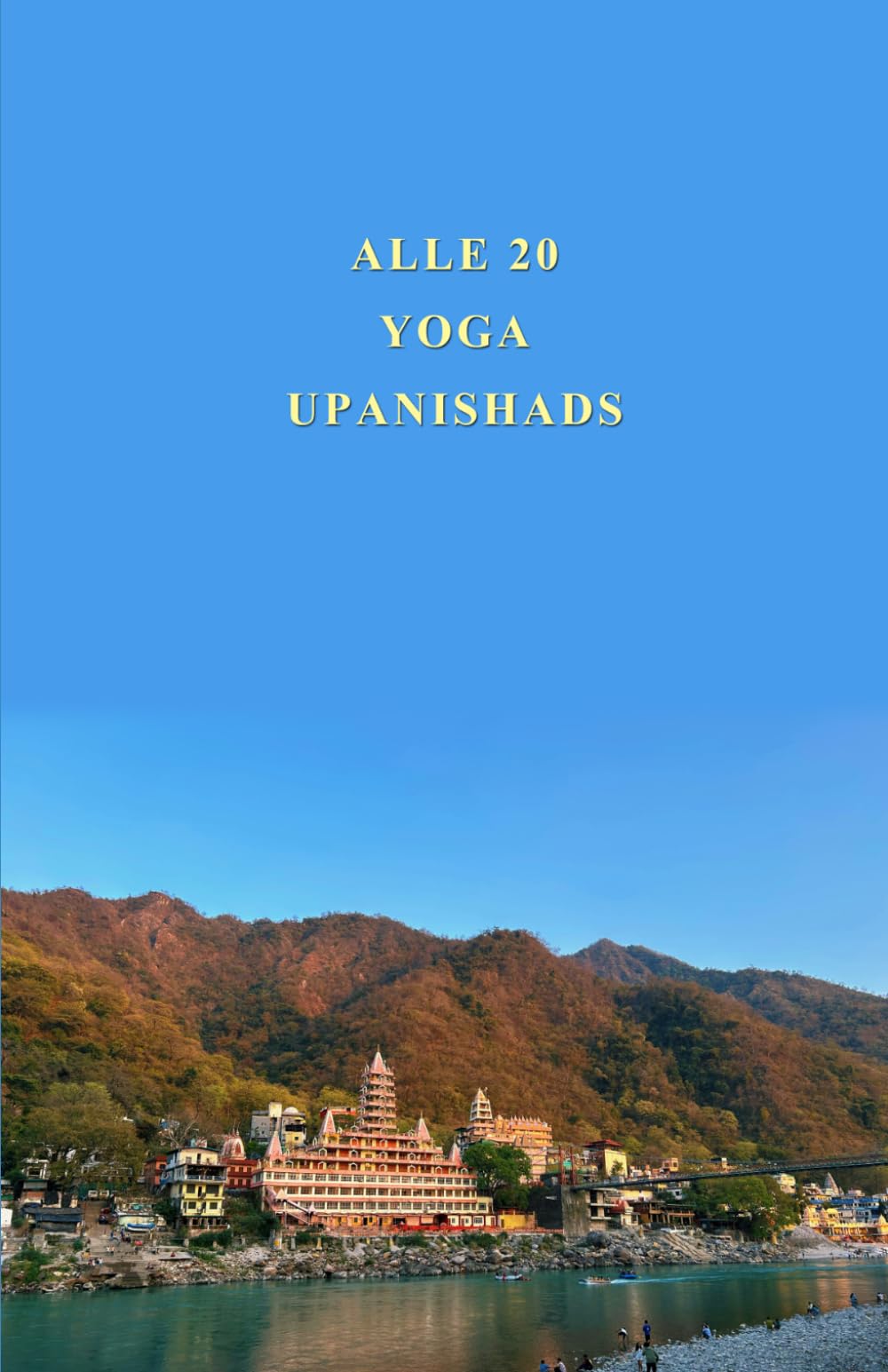 Alle 20 Yoga Upanishads