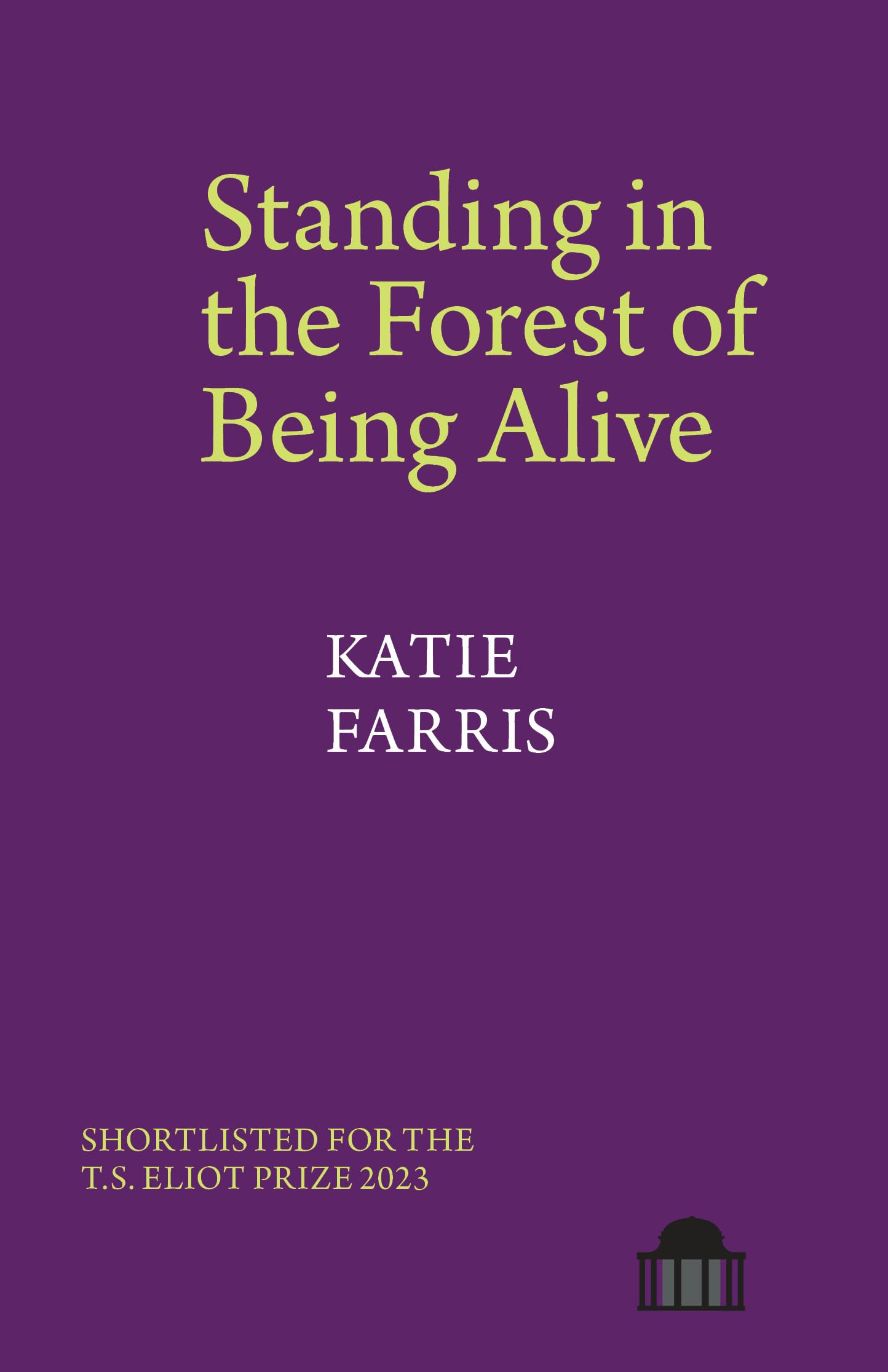 Standing in the Forest of Being Alive: A Memoir in Poems (Pavilion Poetry)