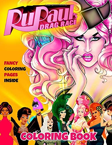 Rupaul s Drag Race Coloring Book: Fancy Coloring Books For Adults