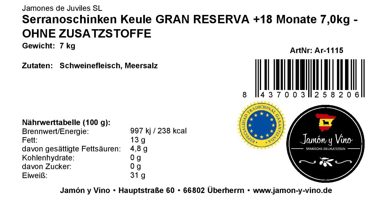 Serranoschinken Keule GRAN RESERVA +18 Monate 8kg - OHNE ZUSATZSTOFFE