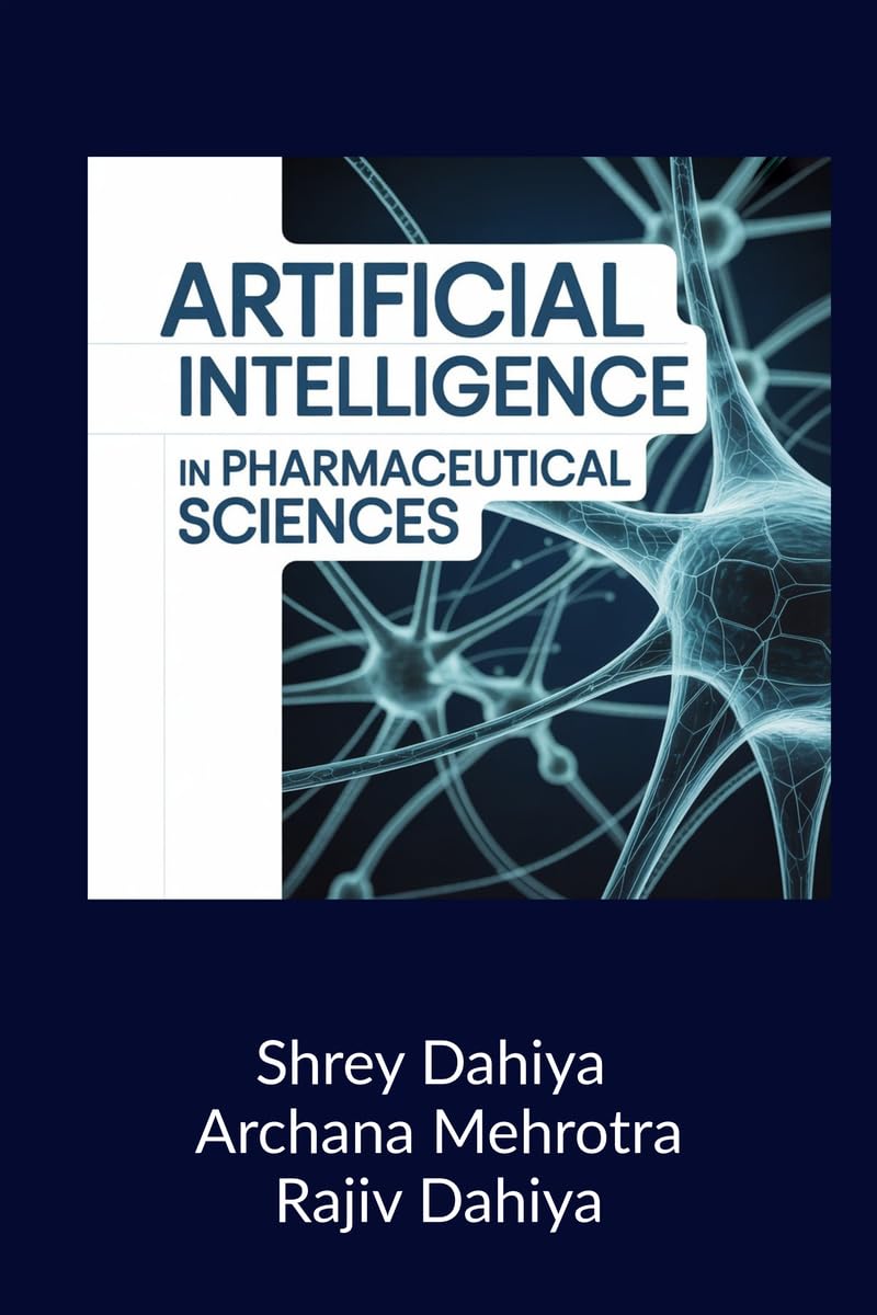 Artificial Intelligence in Pharmaceutical Sciences: Principles and Applications
