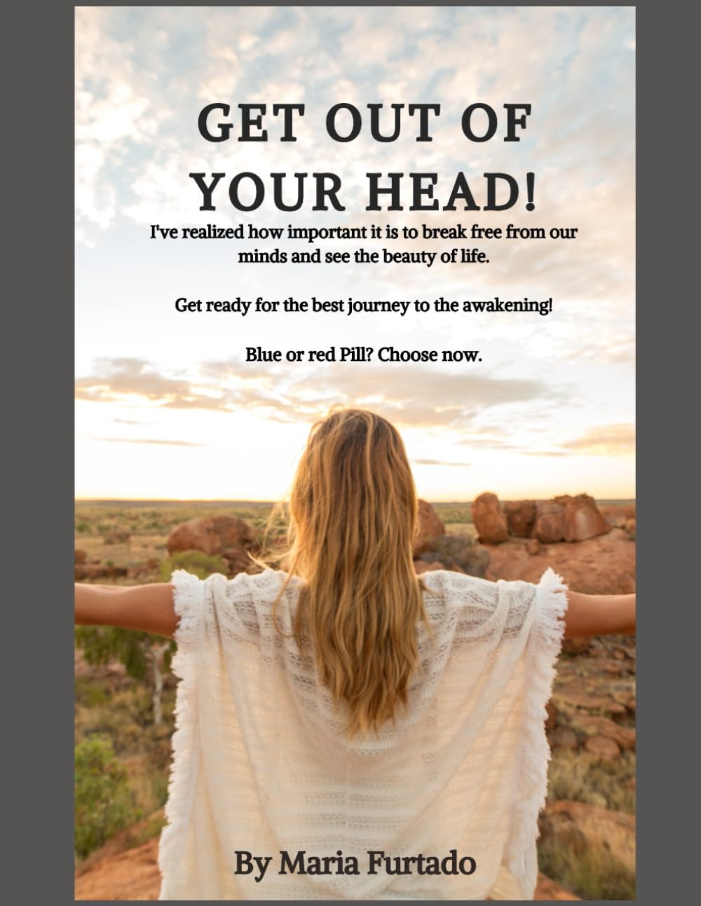 Get out of your head.: Stop overthinking, and start living.
