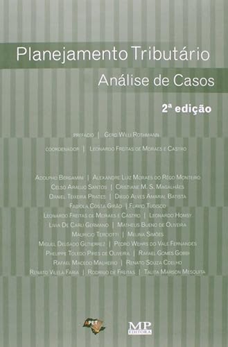 Planejamento Tributário. Análise de Casos