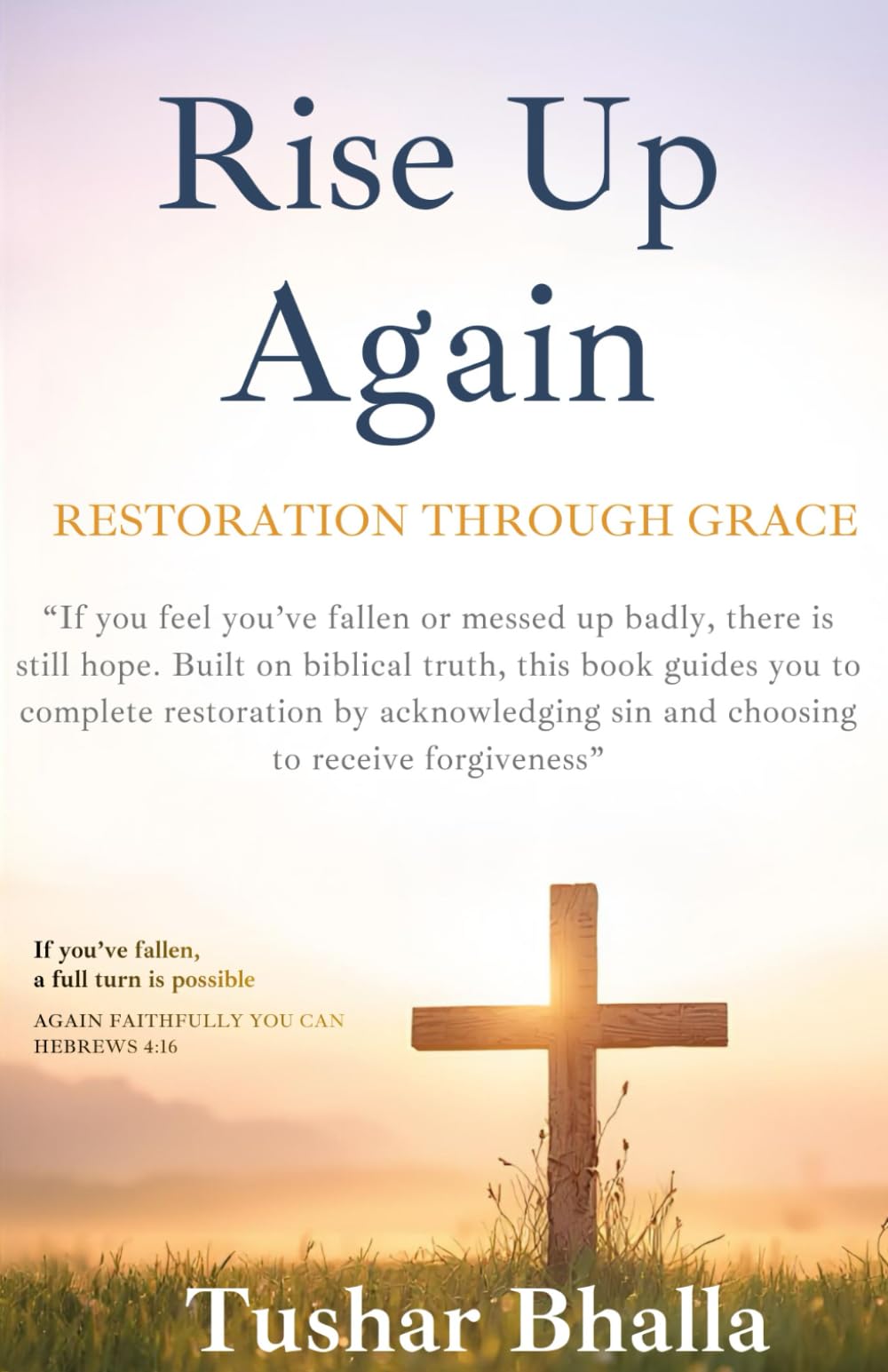 Rise Up Again: Restoration through grace