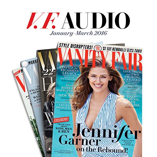 Vanity Fair JanuaryMarch 2016 Issue (Audio Download) Vanity Fair, full cast, Vanity Fair