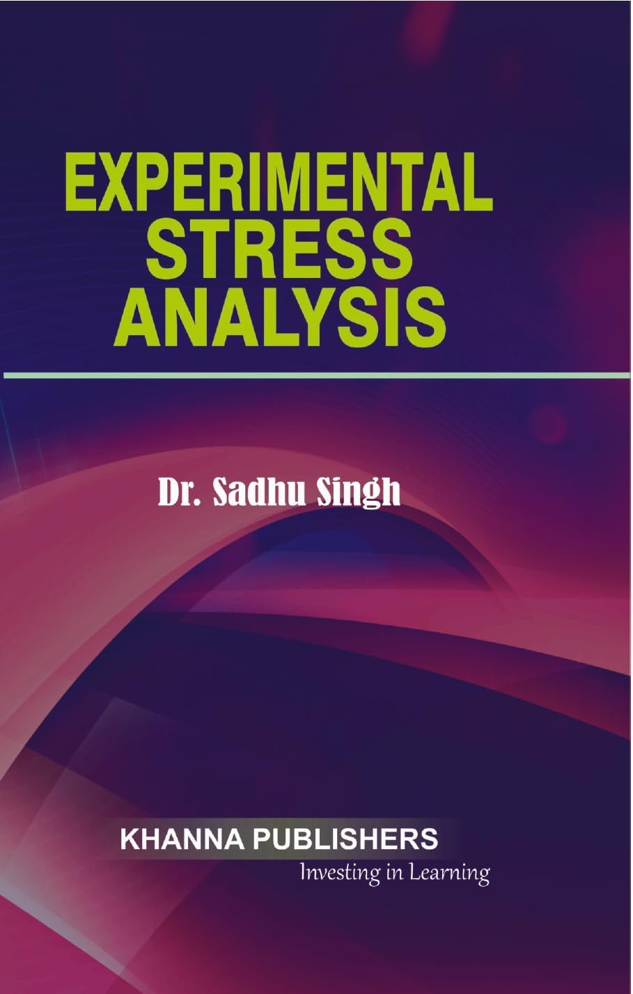 Experimental Stress Anaylsis Paperback – Organizer, 1 January 1981