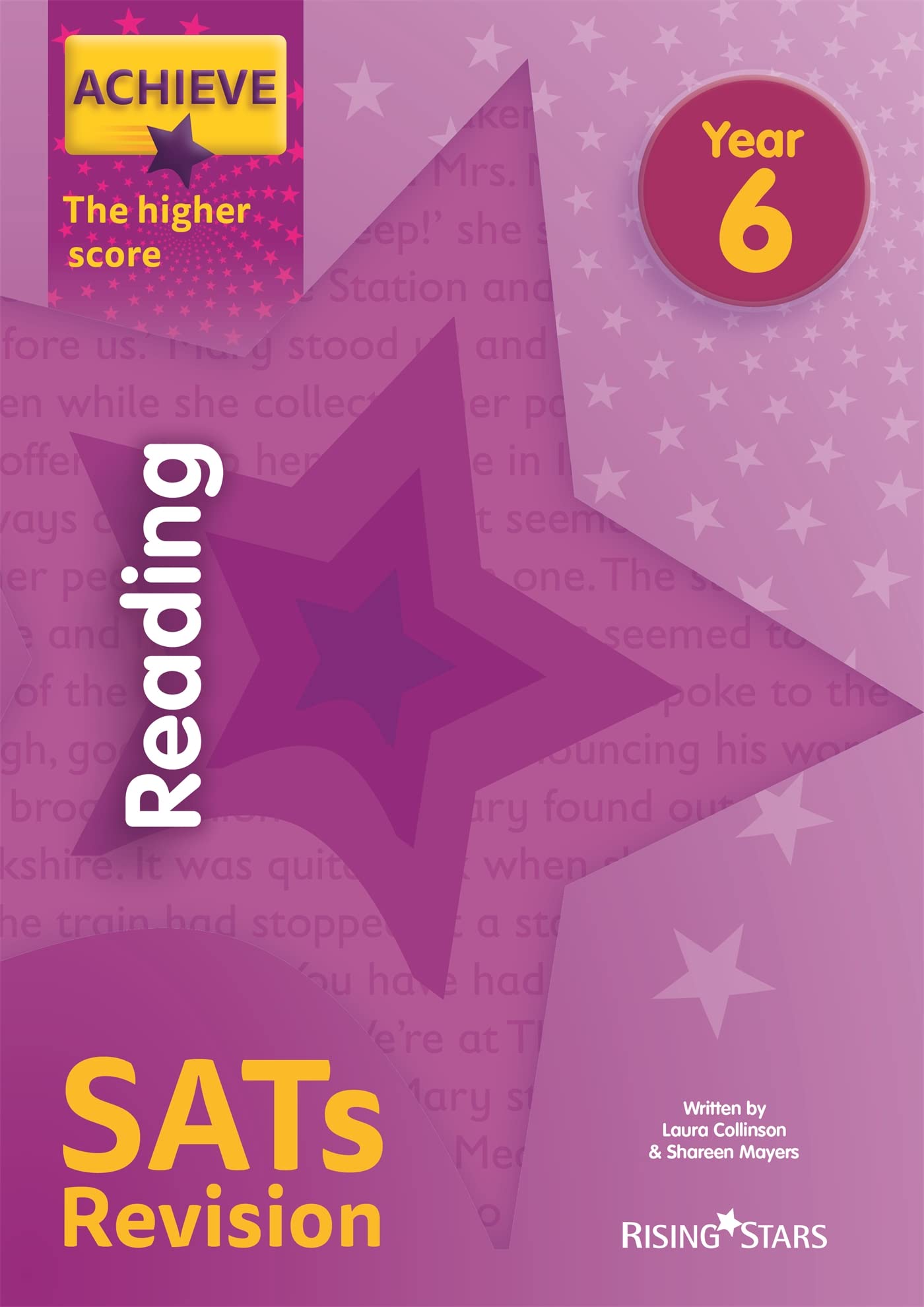 Achieve Reading SATs Revision The Higher Score Year 6 (Achieve Key Stage 2 SATs Revision)