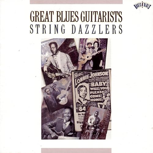 Great Blues Guitarists String Dazzlers