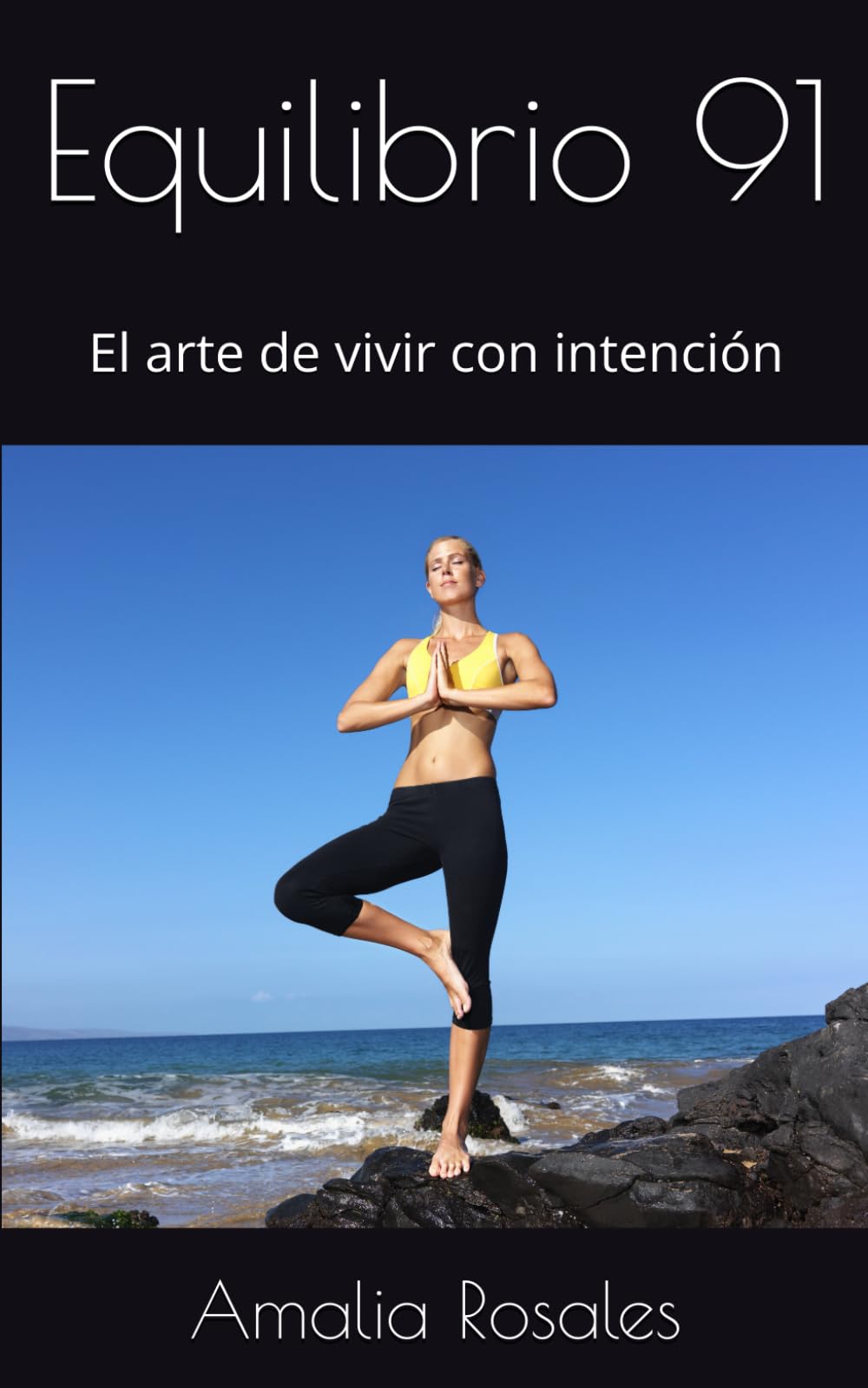 Equilibrio 91: El arte de vivir con intención