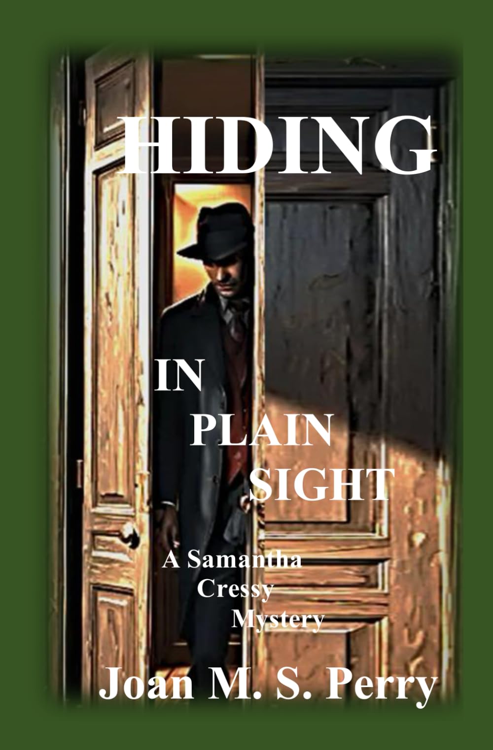 Hiding in Plain Sight