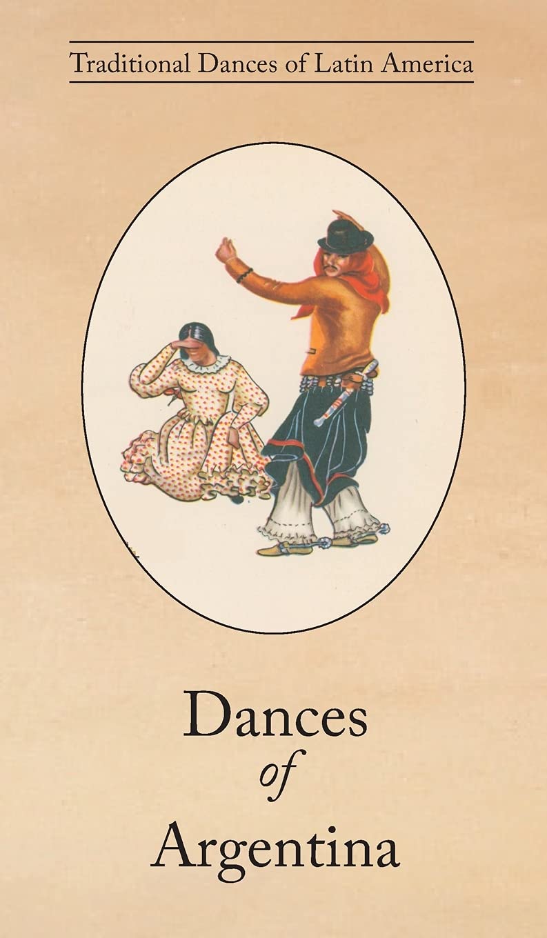 Dances of Argentina : apprenez enfin la différence entre les rythmes folkloriques