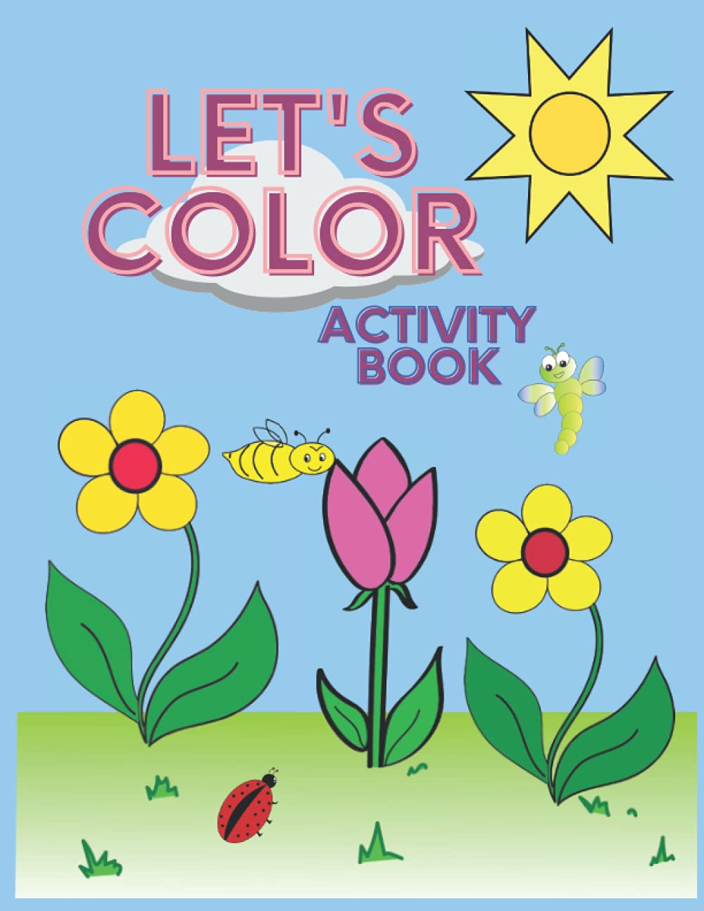 Let's Color: Activity Book