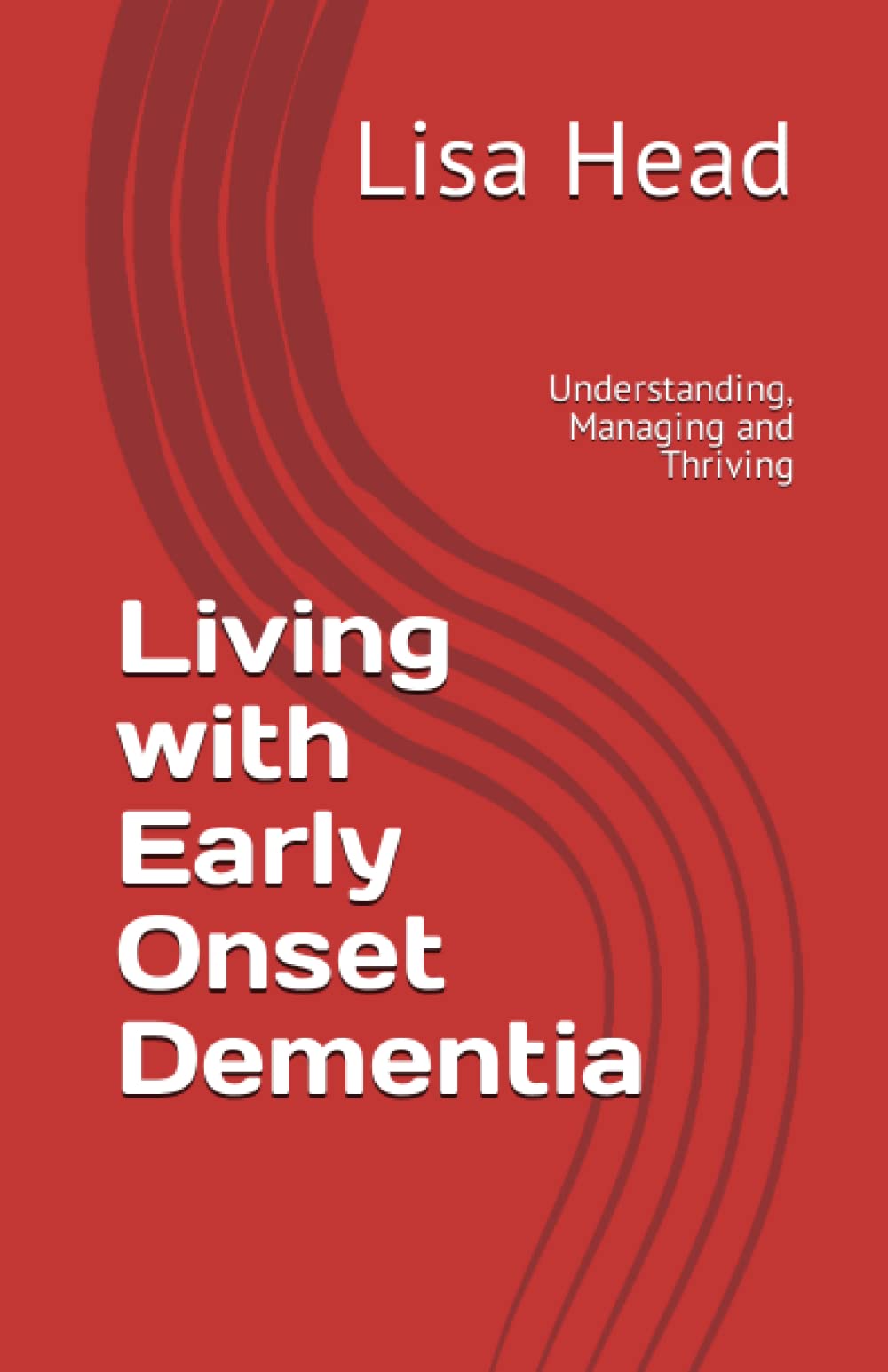 Mua Sách Living with Early Onset Dementia Understanding, Managing and