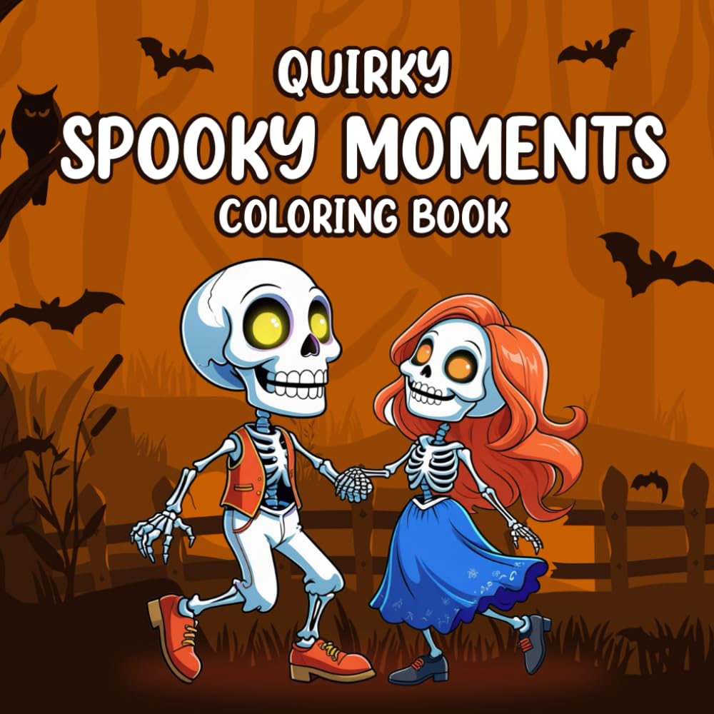 SPOOKY MOMENTS: A Fun and Quirky Halloween Coloring Book for Adults Featuring Cute Monsters, Haunted Scenes, and Playful Spooky Designs