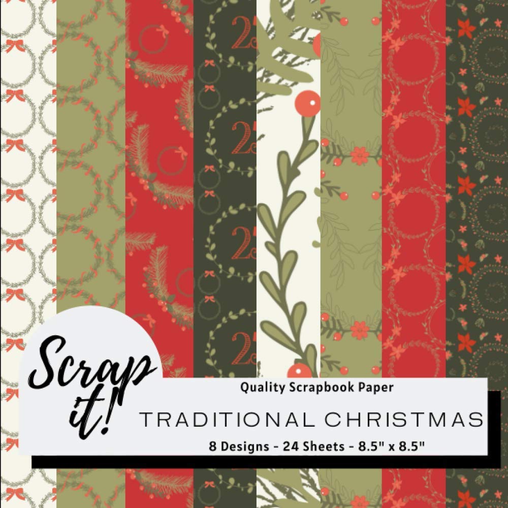 Scrap It! Traditional Christmas Scrapbook Paper Pad: Multicoloured - 8.5" x 8.5" - 8 Designs - 24 Pages ~ Versatile craft paper perfect for Scrap ... Origami, Decoupage, Collages and more!