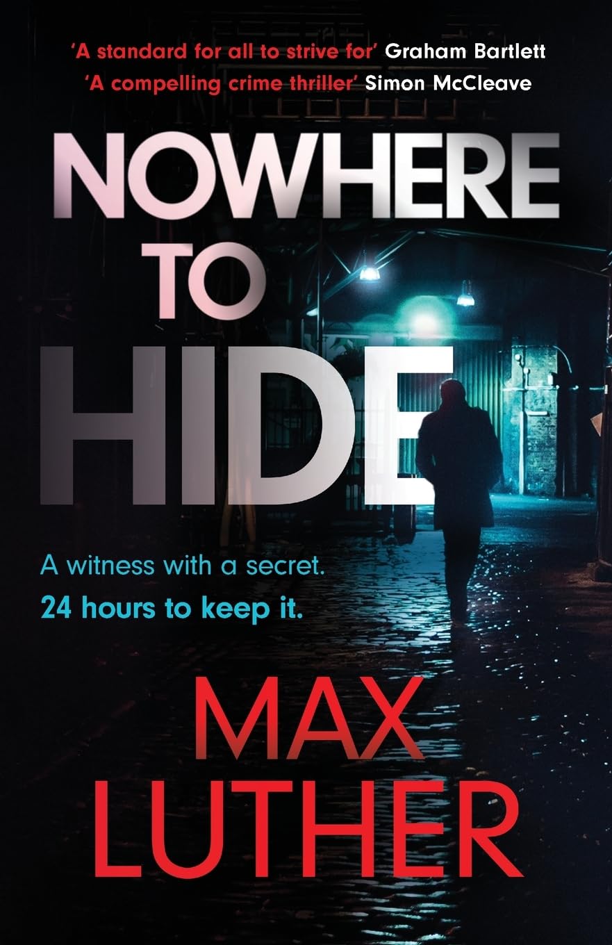 Nowhere to Hide: A high-octane gripping crime thriller: ALEX DRAYC