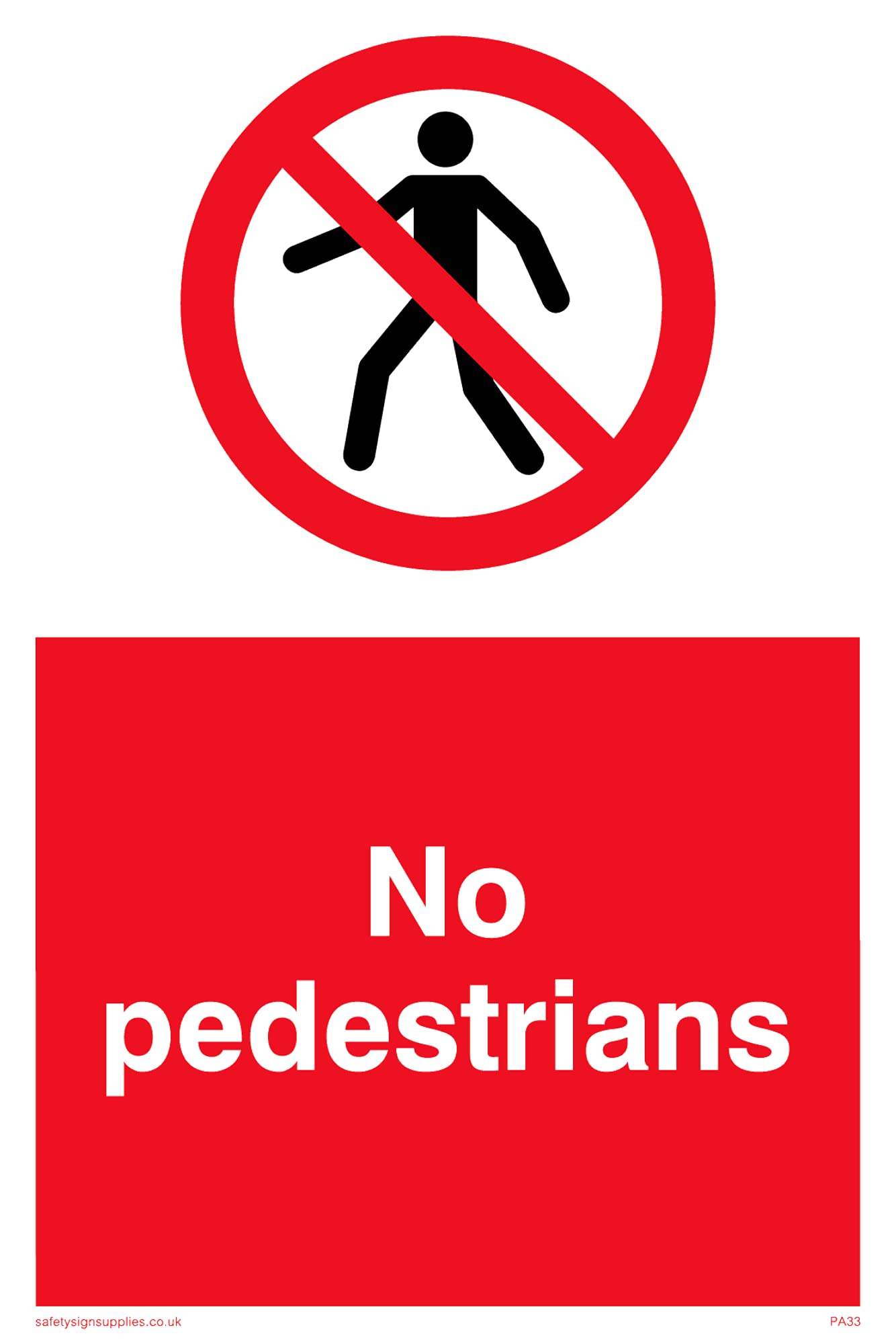Pack of five - No Pedestrians Sign - 100x150mm - A6P